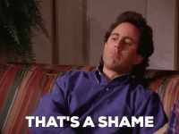 thats a shame.gif