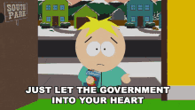 just-let-the-government-into-your-heart-butters.gif