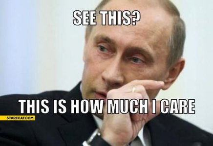 see-this-this-is-how-much-i-care-putin.jpg