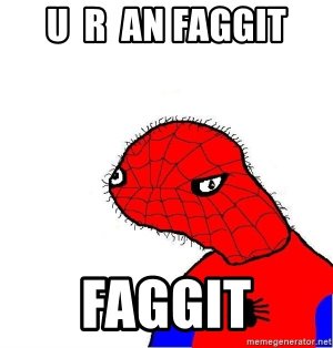u-r-an-faggit-faggit.jpg
