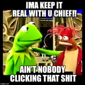 Imma-Keep-It-Real-With-You-Chief.2.meme-pfarm-thumbnail.png
