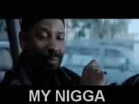 my-nigga-mahnigga (1).gif my-nigga-mahnigga (1).gif